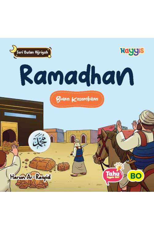 Seri Bulan Hijriyah Ramadhan Seri Bulan Hijriyah Ramadhan